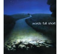 White, Mark - Words Fall Short