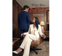 White Men Make the Best Lovers