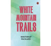 White Mountain Trails