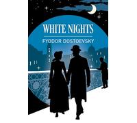 White Nights and Other Stories