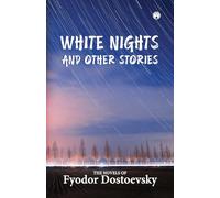White Nights and Other Stories