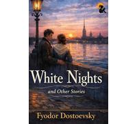 White Nights and Other Stories