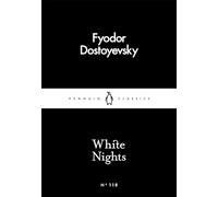 White Nights: Fjodor Dostoyevsky