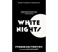 White Nights (Warbler Classics Annotated Edition)