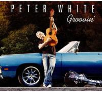 Peter White Groovin' (CD) Album