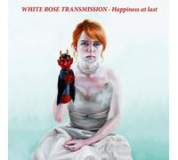 White Rose Transmission - Happiness At Last