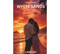 White Sands: A Kailua Nights Novel