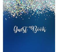 White Sliver Glitter on Navy Blue Guest Book: Guest Book with White Silver Glitter on Navy Blue Design and Added Message Pages or Gift Log