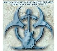 White,Snowy & the White Flame - Keep Out-We Are Toxic