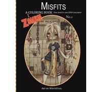 White Stag Misfits A Zombie Coloring Book for Adults and Odd Childre (Tascabile)