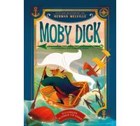 White Star Kids Do Moby Dick: Illustrierte Kinderbuchklassik (Copertina rigida)
