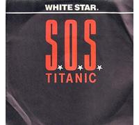 White Star - S.O.S. Titanic (x3, Transatlantic Mix, Radio Version & Instrumental) [Vinyl Single]