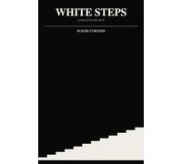 White Steps: Poems from the Dark