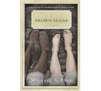 White Sugar, Brown Sugar