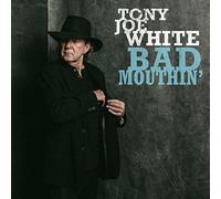 WHITE, TONY JOE - BAD MOUTHIN' -LTD-