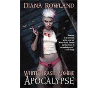 White Trash Zombie Apocalypse - NUOVO