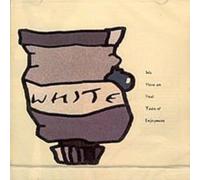 White - W.H.I.T.E.