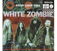 White Zombie - Astro Creep-2000