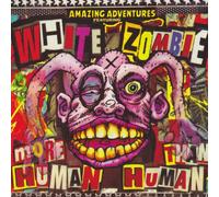 White Zombie - More Human Than Human