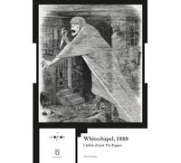 Whitechapel, 1888: I delitti di Jack The Ripper