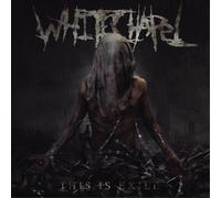 Whitechapel - This Is Exile
