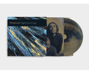 Whitelands Night-bound Eyes Are Blind to the Day (CD) Album