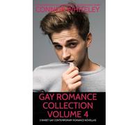Whiteley Gay Romance Collection Volume 4 (Copertina rigida)