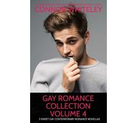 Whiteley Gay Romance Collection Volume 4 (Tascabile)
