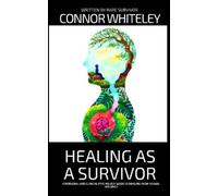 Whiteley Healing As A Survivor (Tascabile) Introductory
