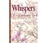 Whitelilyblooms Pages | Whispers of a Wandering Soul: Journaling and Planning for self, friends and family