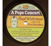Whiteman Paul – A Pops Concert – NAXOS