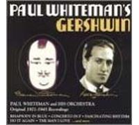 Whiteman, Paul - Rhapsody in Blue / Concerto in F