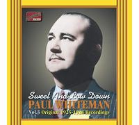 Whiteman Paul - SWEET AND LOW DOWN