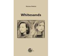 Whitesands. Ediz. italiana