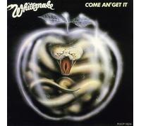 WHITESNAKE - COME AN' GET IT