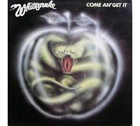Whitesnake - COME AN GET IT VINYL LP[LBG30327]1981 WHITESNAKE