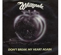 Whitesnake - Don't Break My Heart Again / Child Of Babylon [7" Vinyl]