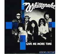 Whitesnake - Give Me More Time