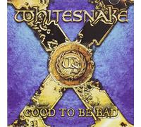 Whitesnake - Good To Be Bad