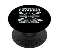 Whitewater Kayak cani e caffè mi fanno sentire meno omicidio PopSockets PopGrip Adesivo