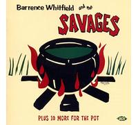 Barrence Whitfield and T Barrence Whitfield And The Savages: Plus 10 more f (CD)