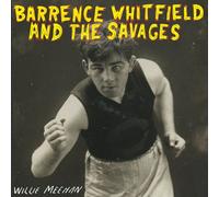 Whitfield, Barrence & the Savag - Willie Meehan