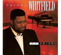 Whitfield, Thomas - My Faith