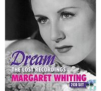 Whiting, Margaret - Dream: The Lost Recordings (2 CD)