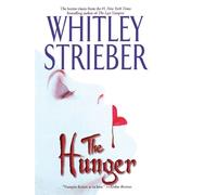 Whitley Strieber The Hunger (Tascabile)