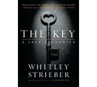 Whitley Strieber The Key (Tascabile)