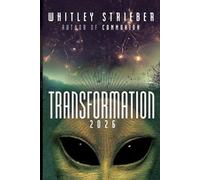 Whitley Strieber Transformation 2026 (Tascabile)