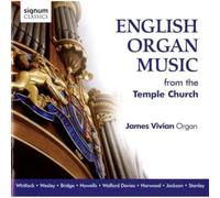 Whitlock/Davies/Bridge - English Organ Music From Temple Church