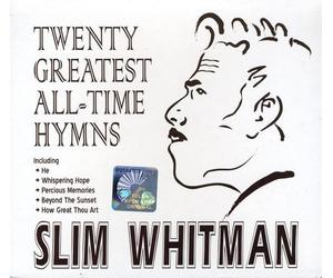 Whitman, Slim - 20 Greatest All-Time Hymns