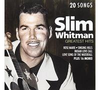 Whitman, Slim - Greatest Hits